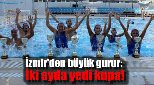 İzmir'den büyük gurur: İki ayda yedi kupa